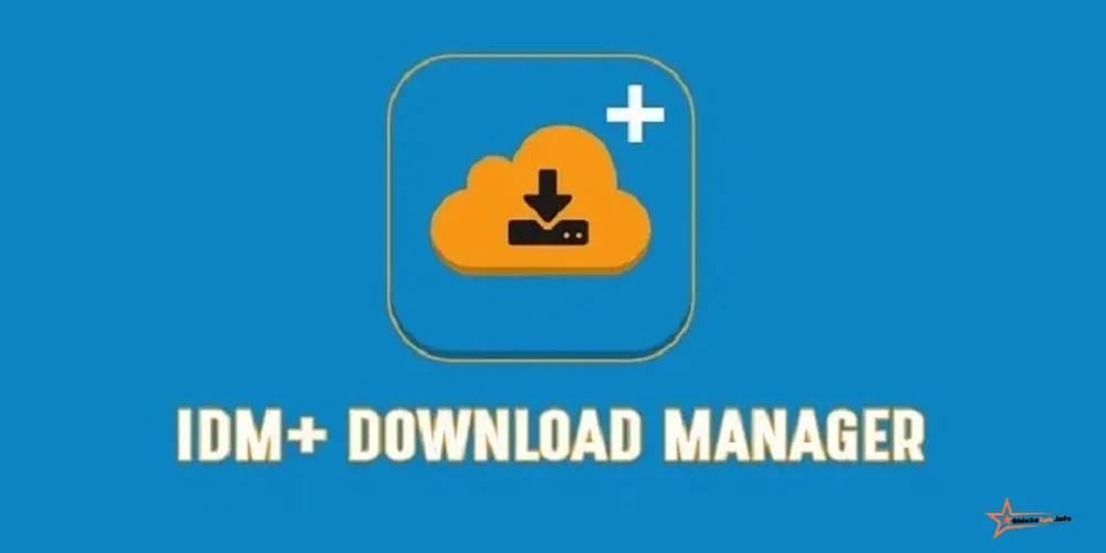 Tải IDM cho Android v12.0 - IDM Android Full Apk