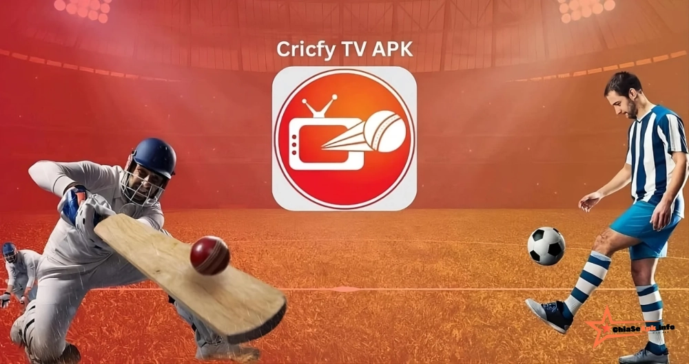 Giới thiệu chung CricFy TV Apk